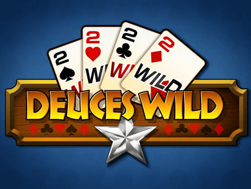 Deuces wild-